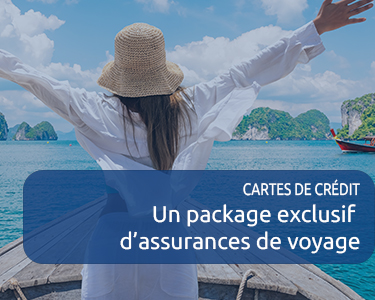 Un package exclusif d’assurances de voyage