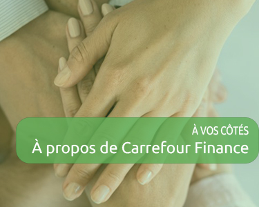 A propos de Carrefour Finance